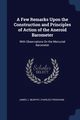 A Few Remarks Upon the Construction and Principles of Action of the Aneroid Barometer, Murphy James J.