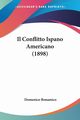 Il Conflitto Ispano Americano (1898), Bonamico Domenico
