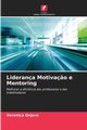 Liderana Motiva?o e Mentoring, Onjoro Veronica