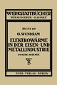 Elektrowrme in der Eisen- und Metallindustrie, Wundram O.