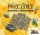 Pszczoy miodne i niemiodne, Kierat Justyna