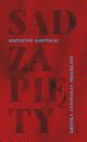 Sad zapity, Bartnicki Krzysztof