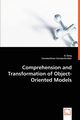 Comprehension and Transformation of Object-oriented Models, Zeng Zi