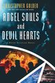 Angel Souls and Devil Hearts, Golden Christopher