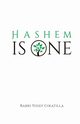 HaShem Is One - Volume 3, Gikatilla Rabbi Yosef