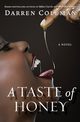 A Taste of Honey, Coleman Darren