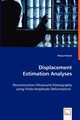 Displacement Estimation Analyses, Khaled Walaa