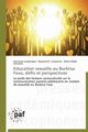 Education sexuelle au burkina faso, dfis et perspectives, Collectif