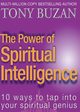 The Power of Spiritual Intelligence, Buzan Tony