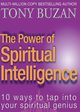 The Power of Spiritual Intelligence, Buzan Tony