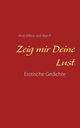 Zeig mir Deine Lust, Siffleur Aliz