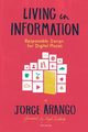 Living In Information, Arango Jorge