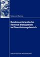 Kundenwertorientiertes Revenue Management im Dienstleistungsbereich, von Martens Tobias
