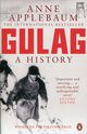 Gulag A History of the Soviet, Applebaum Anne