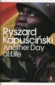 Another Day of Life, Kapuciski Ryszard