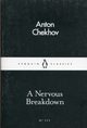 A Nervous Breakdown, Chekhov Anton