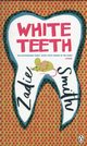 White Teeth, Smith Zadie