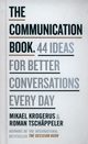 The Communication Book, Tschppeler Roman, Krogerus Mi