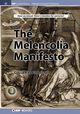 The Melencolia Manifesto, Finkelstein David