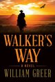 Walker's Way, Greer William