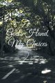 God's Hand, My Choices, Coombs Robert