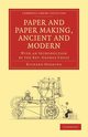 Paper and Paper Making, Ancient and Modern, Herring Richard