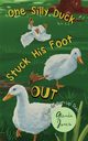 One Silly Duck Stuck His Foot Out, Jones Glenda