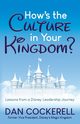 How's the Culture in Your Kingdom?, Cockerell Dan