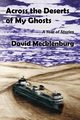 Across the Deserts of My Ghosts, Mecklenburg