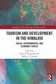 Tourism and Development in the Himalaya, 