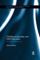 Childhood Sexuality and AIDS Education, Bhana Deevia