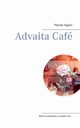 Advaita Caf, Aigner Patrick