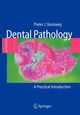 Dental Pathology, Slootweg Pieter