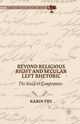 Beyond Religious Right and Secular Left Rhetoric, Fry K.