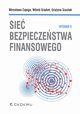 Sieć bezpieczeństwa finansowego, Capiga Mirosława, Gradoń Witold, Szustak Grażyna