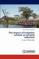 The Impact of Irrigation Scheme on Poverty Reduction, Macheka Mavis Thokozile