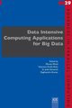Data Intensive Computing Applications for Big Data, 