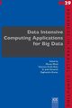 Data Intensive Computing Applications for Big Data, 