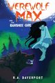 Werewolf Max and the Banshee Girl, Davenport N. A.