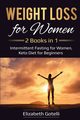 Weight Loss for Women, Gotelli Elizabeth