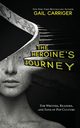 The Heroine's Journey, Carriger Gail