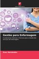 Gest?o para Enfermagem, Hernndez Enoc