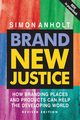 Brand New Justice, Anholt Simon