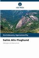 Salim Alis Flughund, Agoramoorthy Govindasamy