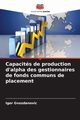 Capacits de production d'alpha des gestionnaires de fonds communs de placement, Gvozdanovic Igor