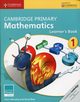 Cambridge Primary Mathematics Learner?s Book 1, Moseley Cherri, Rees Janet