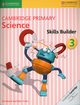 Cambridge Primary Science Skills Builder 3, Board Jon, Cross Alan