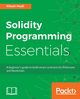 Solidity Programming Essentials, Modi Ritesh