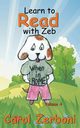 Learn to Read with Zeb, Volume 4, Zerboni Carol
