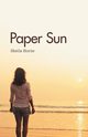 Paper Sun, Horne Sheila
